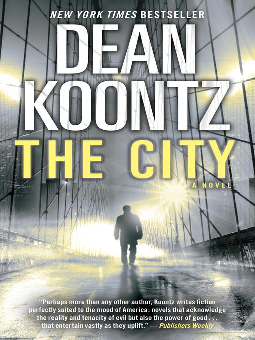 Title details for The City by Dean Koontz - Wait list